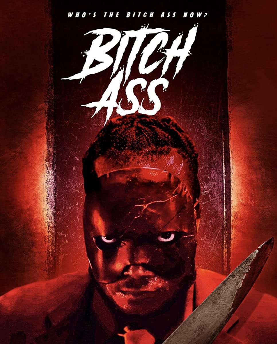 مشاهدة فيلم Bitch Ass 2022 مترجم